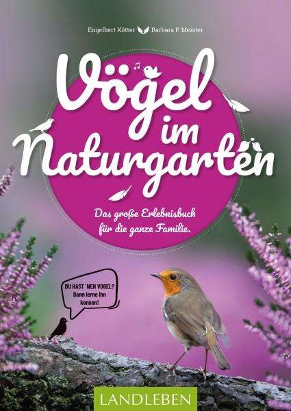 Engelbert Kötter: Vögel im Naturgarten, Buch