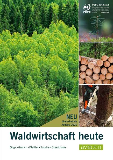 Herbert Grulich: Grulich, H: Waldwirtschaft heute, Buch