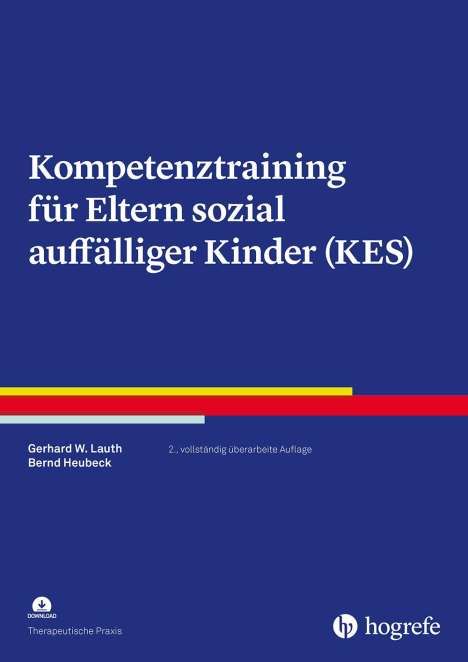 Gerhard W. Lauth: Lauth, G: Kompetenztraining für Eltern /(KES-J), Buch