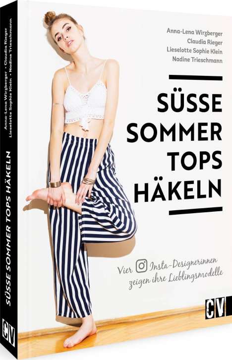 Lieselotte Sophie Klein: Süße Sommer-Tops häkeln, Buch