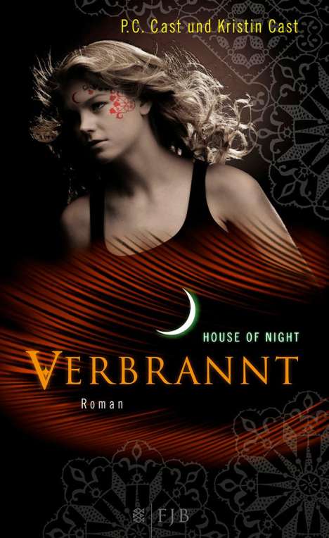 Kristin Cast: House of Night 07. Verbrannt, Buch