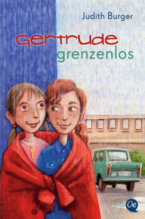 Judith Burger: Gertrude grenzenlos, Buch