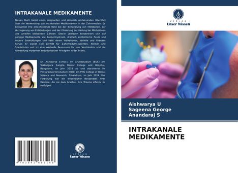 Aishwarya U: Intrakanale Medikamente, Buch