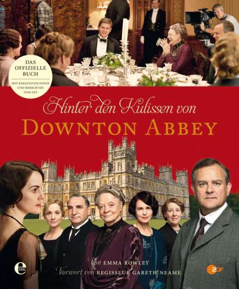 Emma Rowley: Hinter den Kulissen von Downton Abbey, Buch