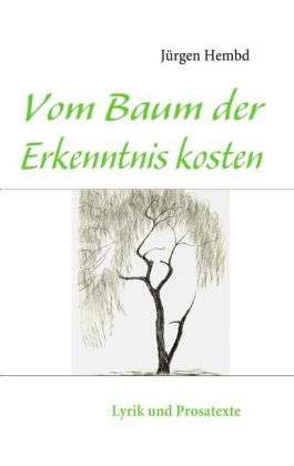 Jürgen Hembd: Vom Baum der Erkenntnis kosten, Buch