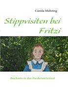 Carola Mehring: Stippvisiten bei Fritzi, Buch