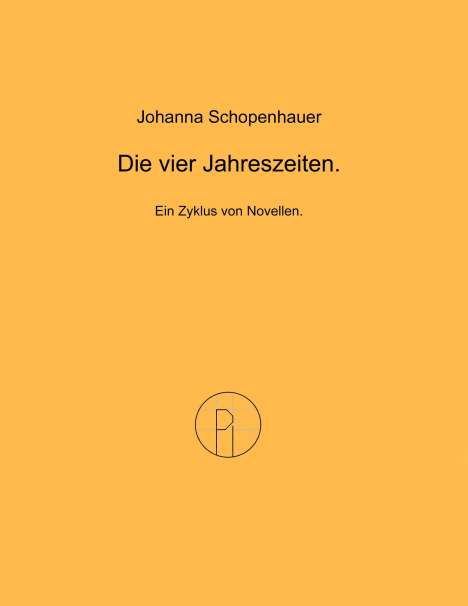 Johanna Schopenhauer: Die vier Jahreszeiten., Buch