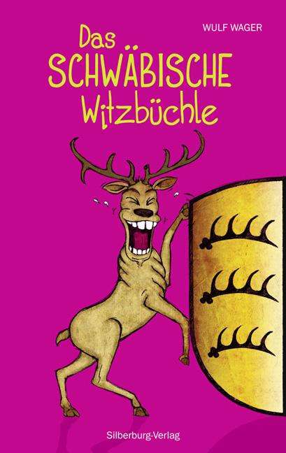 Wulf Wager: Das schwäbische Witzbüchle, Buch