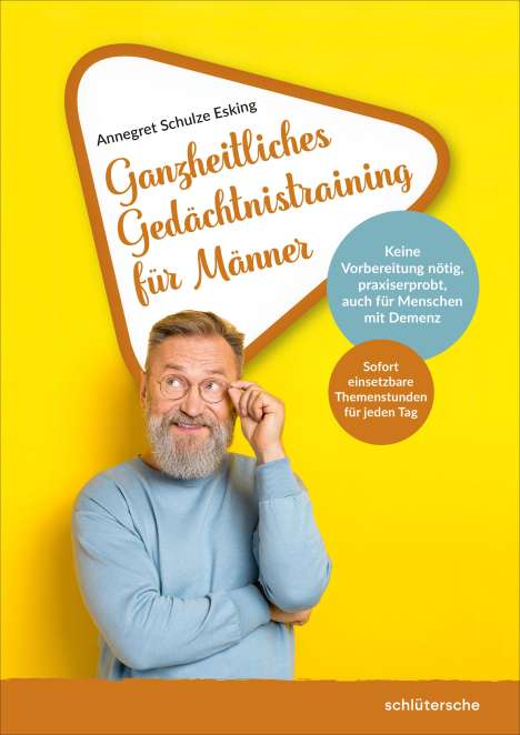 Annegret Schulze Esking: Ganzheitliches Gedächtnistraining für Männer, Buch