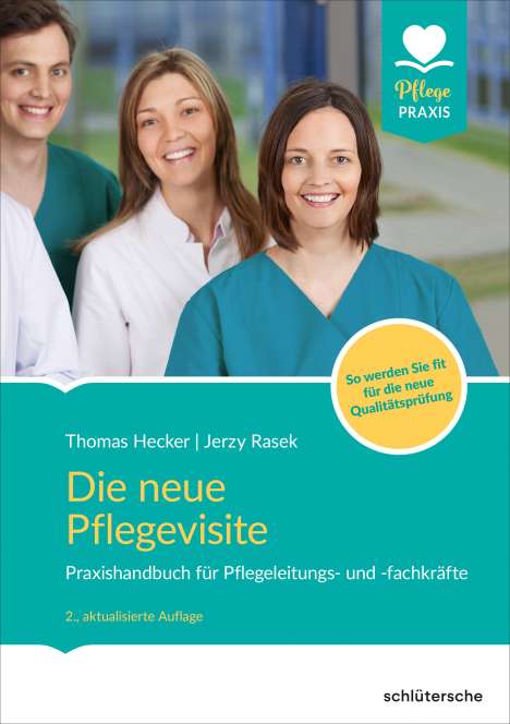Thomas Hecker: Die neue Pflegevisite, Buch