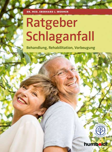 Eberhard J. Wormer: Ratgeber Schlaganfall, Buch