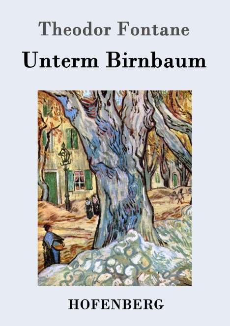Theodor Fontane: Unterm Birnbaum, Buch