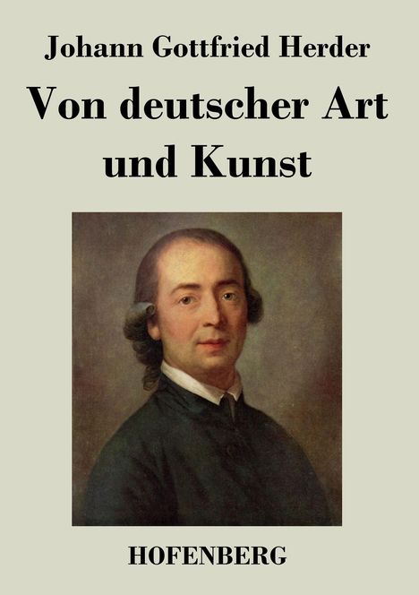 Johann Gottfried Herder: Von deutscher Art und Kunst, Buch