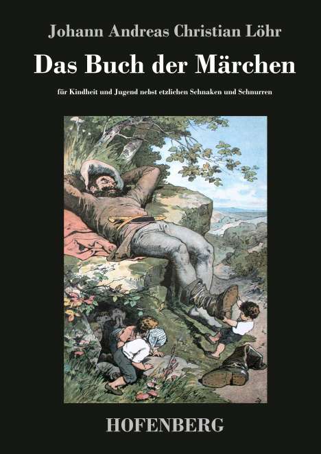 Johann Andreas Christian Löhr: Das Buch der Märchen, Buch