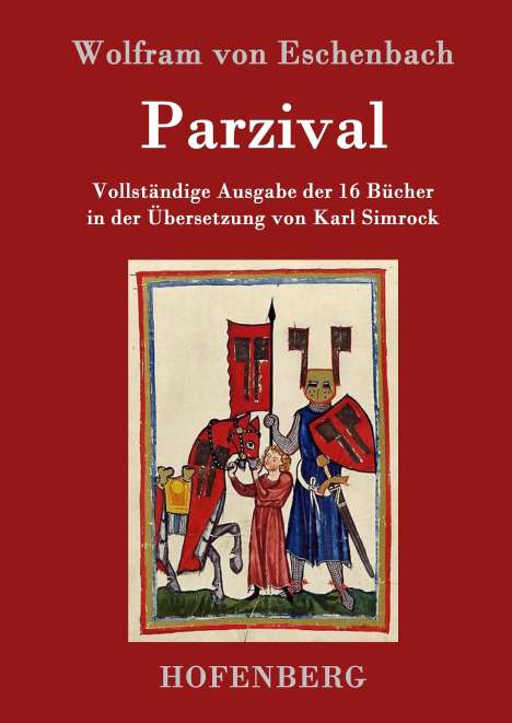 Wolfram Von Eschenbach: Parzival, Buch