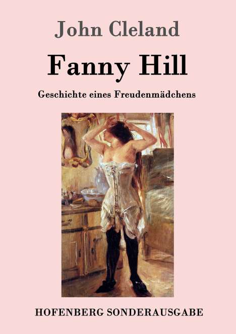 John Cleland: Fanny Hill oder Geschichte eines Freudenmädchens, Buch