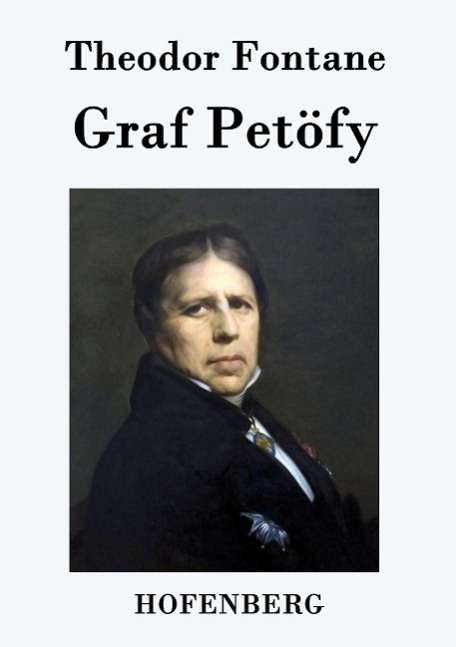 Theodor Fontane: Graf Petöfy, Buch