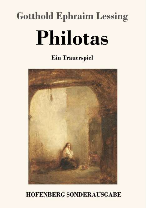 Gotthold Ephraim Lessing: Philotas, Buch