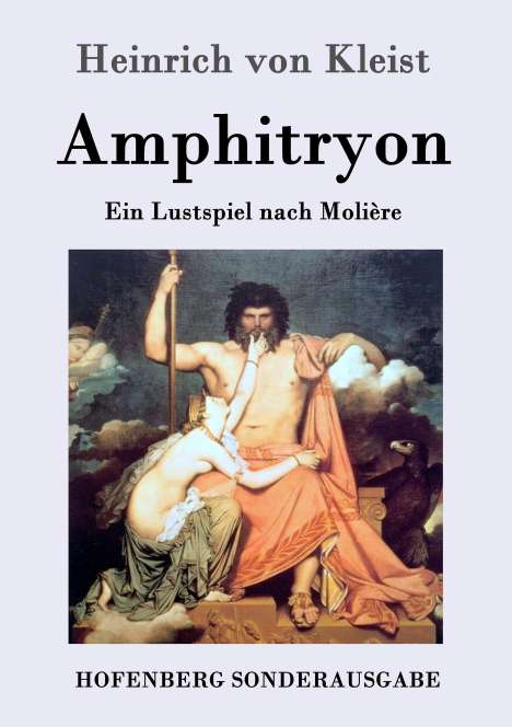 Heinrich von Kleist: Amphitryon, Buch