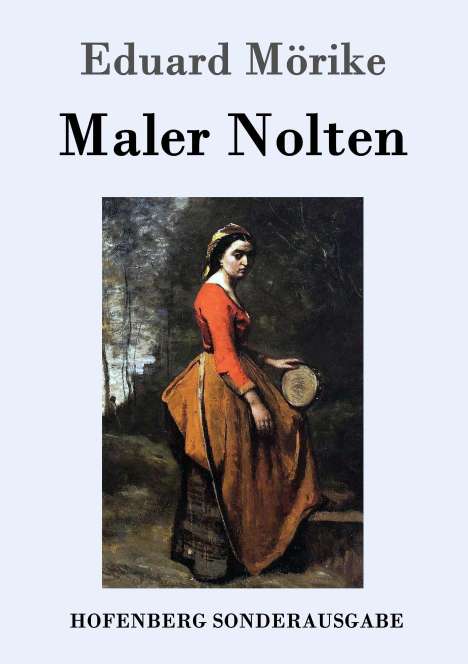 Eduard Mörike: Maler Nolten, Buch