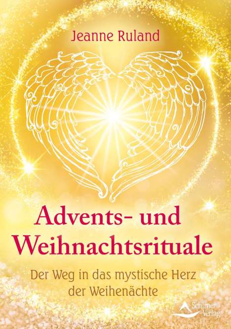 Jeanne Ruland: Advents- und Weihnachtsrituale, Buch
