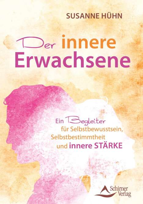 Susanne Hühn: Der innere Erwachsene, Buch