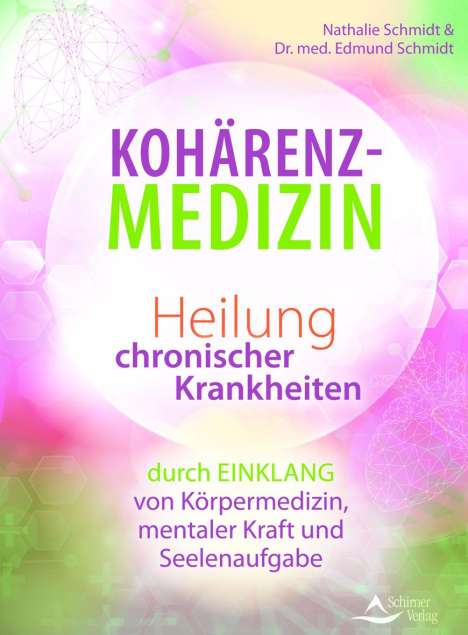 Nathalie Schmidt: Kohärenz-Medizin, Buch