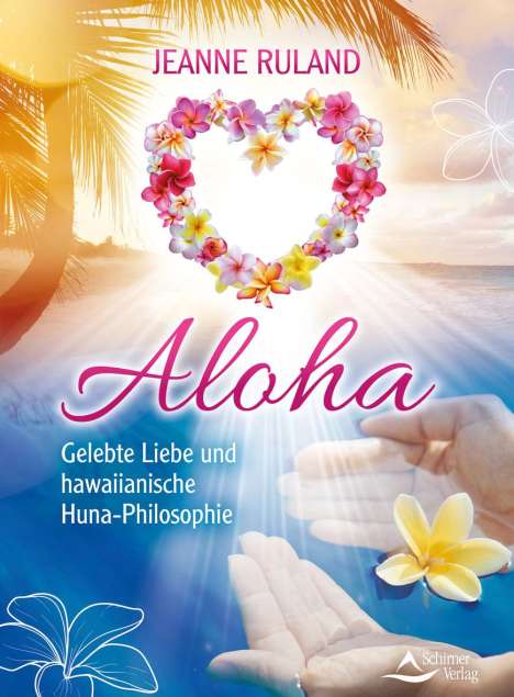 Jeanne Ruland: Ruland, J: Aloha, Buch