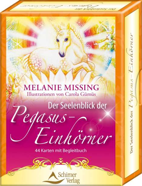 Melanie Missing: Der Seelenblick der Pegasus-Einhörner, Buch