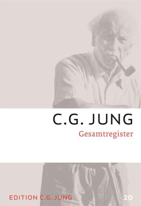 Carl G. Jung: Jung, C: Gesamtregister, Buch
