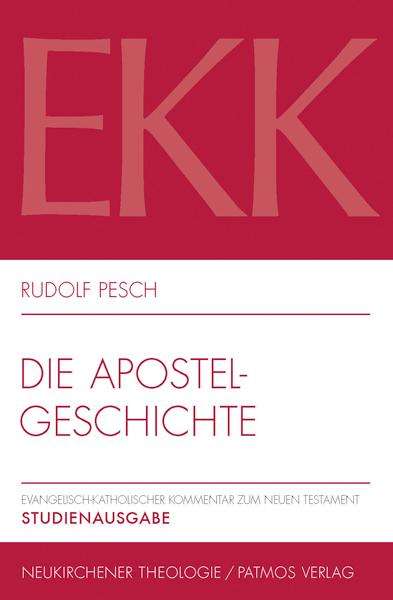 Rudolf Pesch: Die Apostelgeschichte, Buch