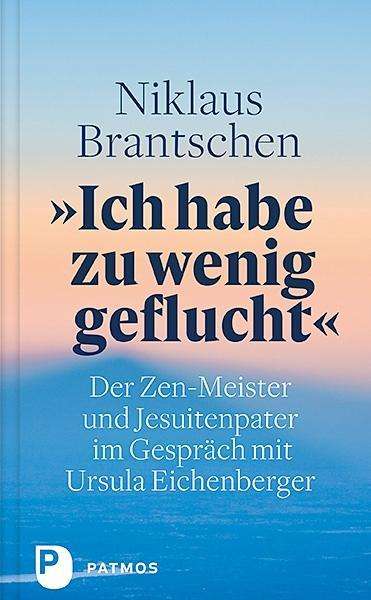 Niklaus Brantschen: "Ich habe zu wenig geflucht", Buch