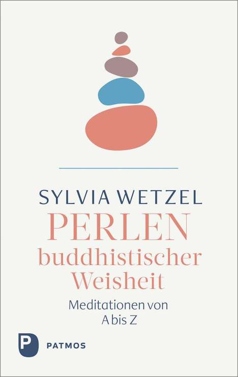 Sylvia Wetzel: Perlen buddhistischer Weisheit, Buch