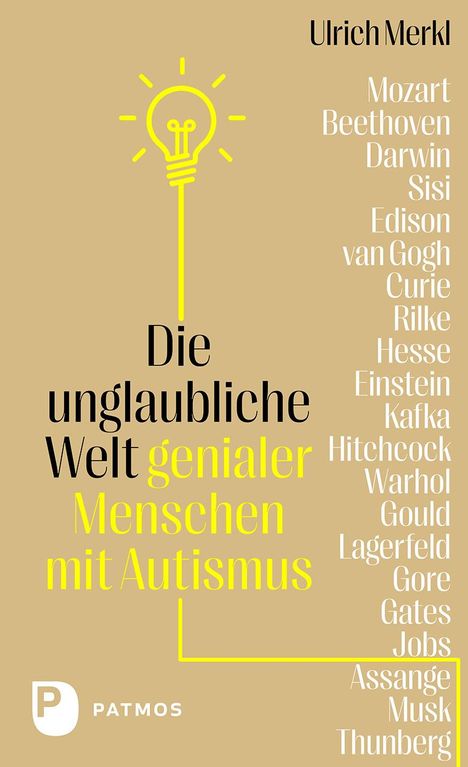 Ulrich Merkl: Die unglaubliche Welt genialer Menschen mit Autismus, Buch