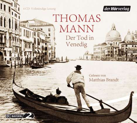 Thomas Mann: Der Tod in Venedig, 4 CDs