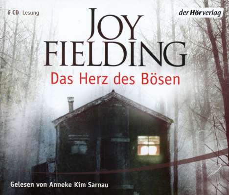 Joy Fielding: Das Herz des Bösen, 6 CDs