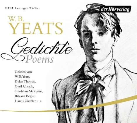William Butler Yeats: Gedichte/Poems, 2 CDs