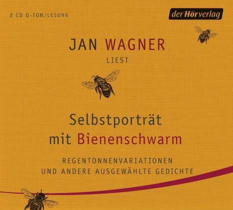 Jan Wagner: Selbstporträt mit Bienenschwarm, 2 CDs