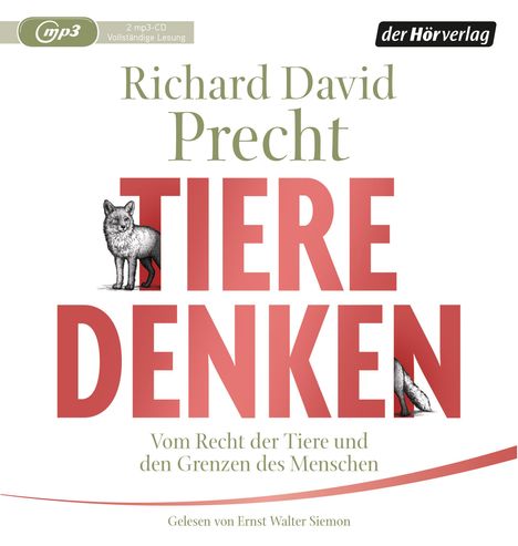 Richard David Precht: Tiere denken, 2 MP3-CDs