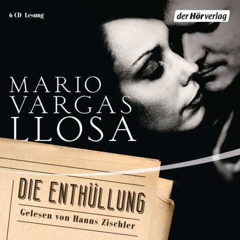 Mario Vargas Llosa: Die Enthüllung, 6 CDs