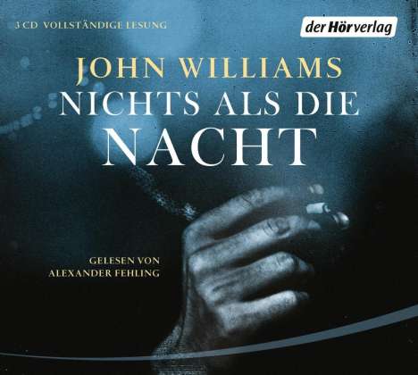 John Williams: Nichts als die Nacht, 3 CDs