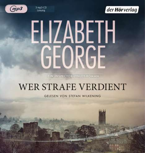 Elizabeth George: Wer Strafe verdient, 3 MP3-CDs