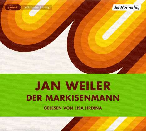 Jan Weiler: Der Markisenmann, MP3-CD