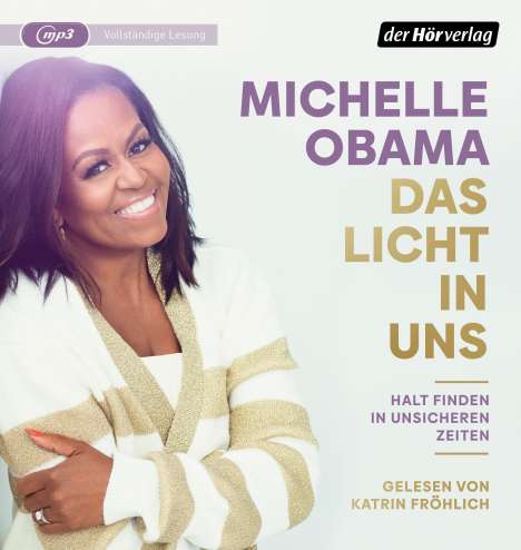 Michelle Obama: Das Licht in uns, MP3-CD