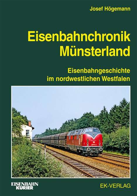 Josef Högemann: Eisenbahnchronik Münsterland, Buch