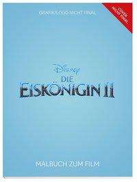 Disney Die Eiskönigin 2: Magischer Malspaß, Buch