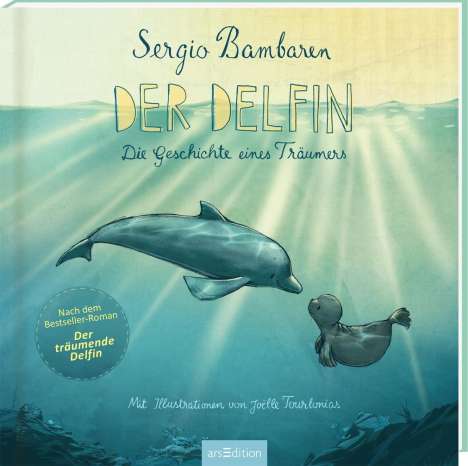 Sergio Bambaren: Bambaren, S: Delfin, Buch