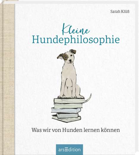 Sarah Klüß: Kleine Hundephilosophie, Buch