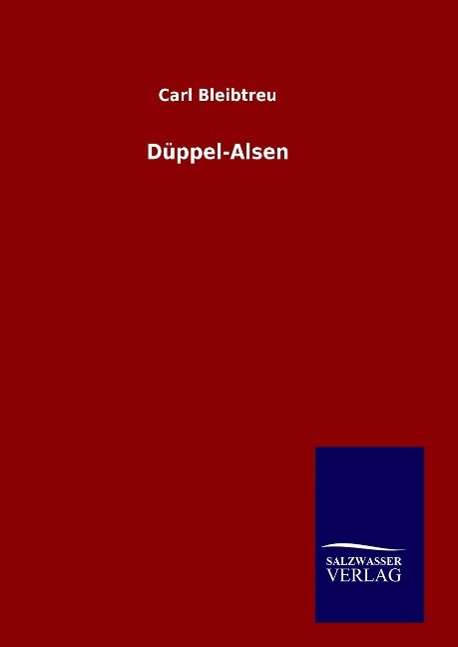 Carl Bleibtreu: Düppel-Alsen, Buch