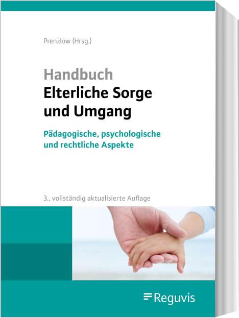 Doris Früh-Naumann: Handbuch Elterliche Sorge und Umgang, Buch